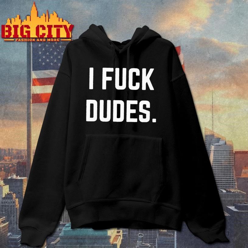 Caden I Fuck Dudes Shirt