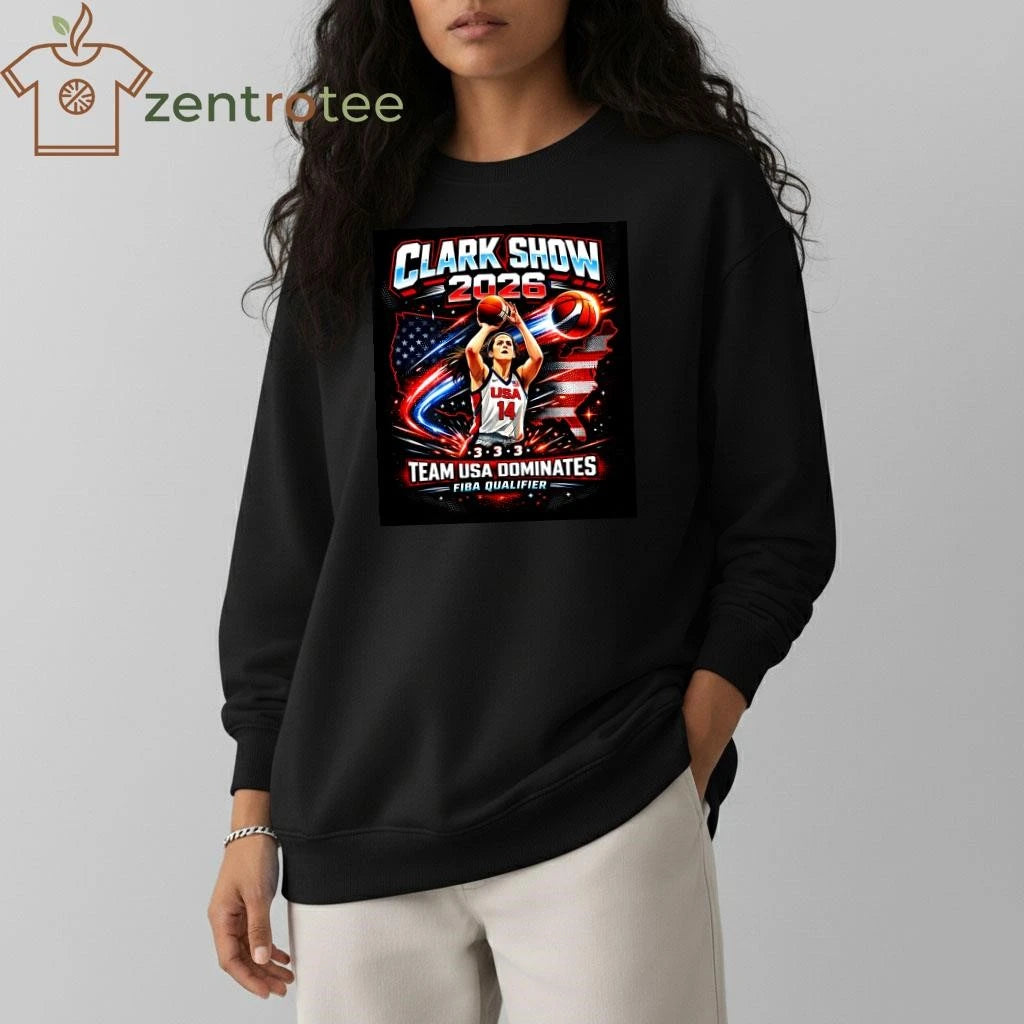 Caitlin Clark Clark Show 2026 Team USA Basketball Dominates Graphic T-Shirt
