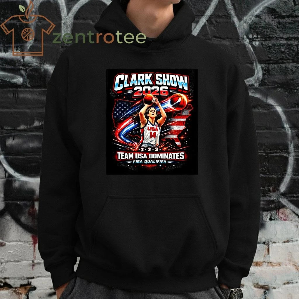 Caitlin Clark Clark Show 2026 Team USA Basketball Dominates Graphic T-Shirt