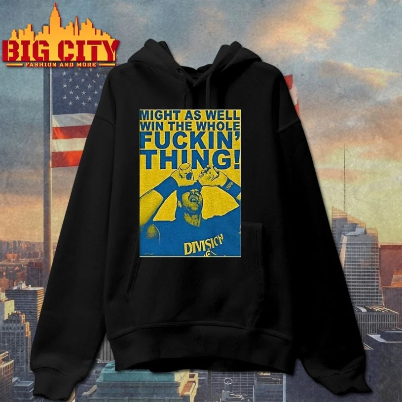 Cal Raleigh Seattle Mariners Might As Well Win The Whole Fuckin Thing Sports Fan Shirt