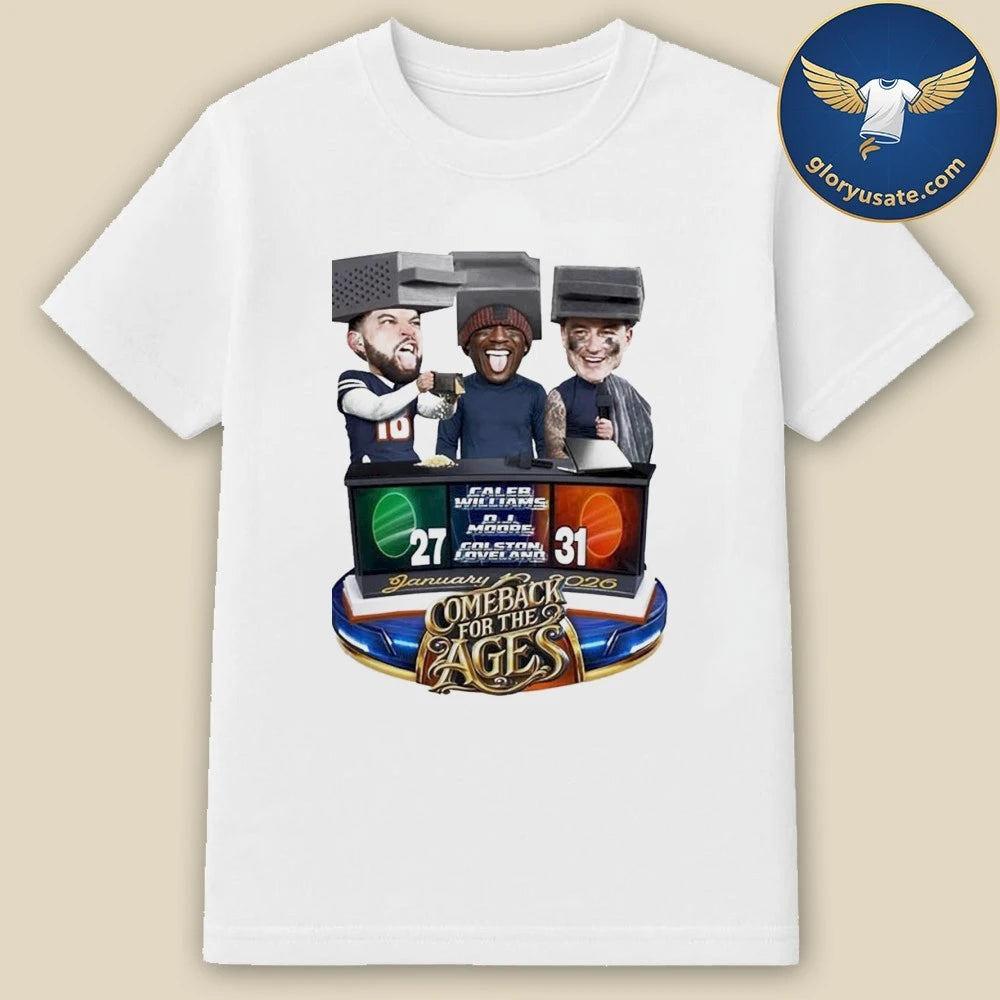 Caleb Williams Colston Loveland DJ Moore Comeback For The Ages Chicago Football Shirt