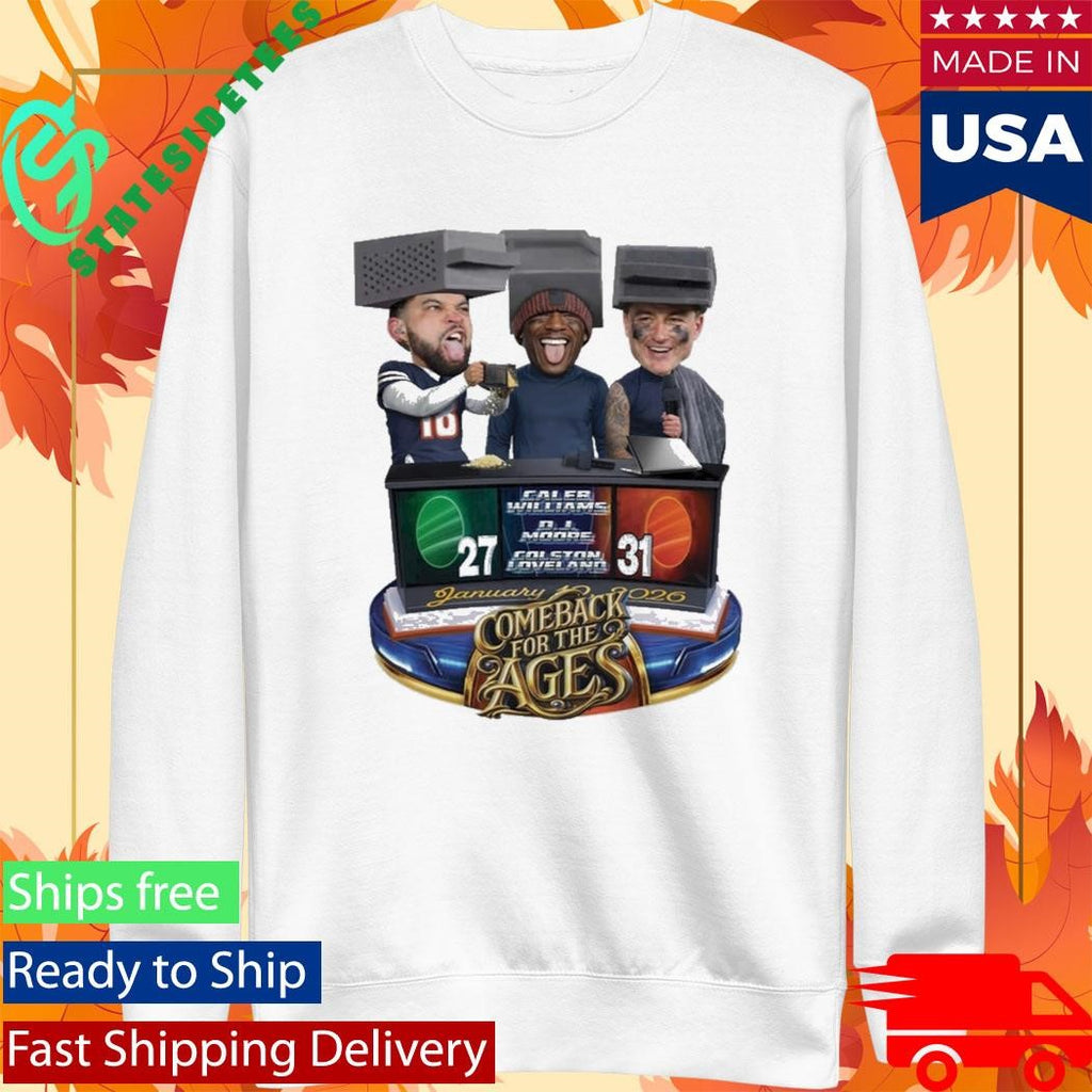 Caleb Williams Colston Loveland DJ Moore Comeback For The Ages Shirt