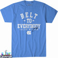Caleb Wilson Belt To Everybody UNC Basketball North Carolina Tar Heels Signature T-shirts