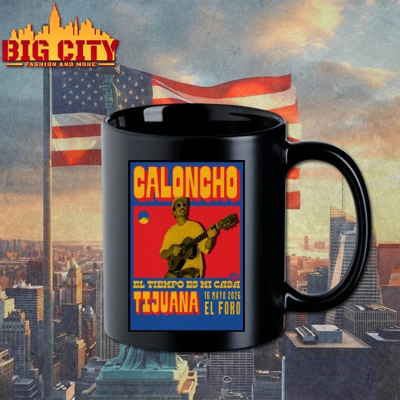 Caloncho May 16 2026 In Tijuana Mexico Poster shirt