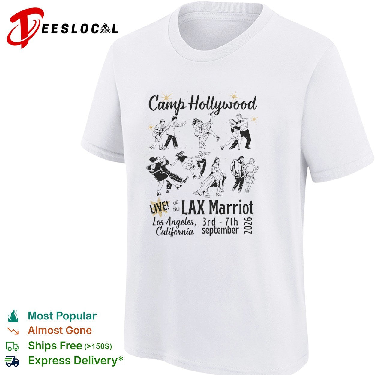 Camp Hollywood LIVE at the LAX Marriot Los Angeles 3rd 7th september 2026 shirt