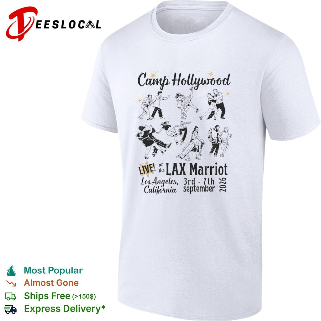 Camp Hollywood LIVE at the LAX Marriot Los Angeles 3rd 7th september 2026 shirt