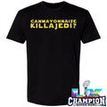 Can Mayonnaise Kill A Jedi Shirt