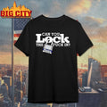 Can You Lock The Fuck In Master shirt
