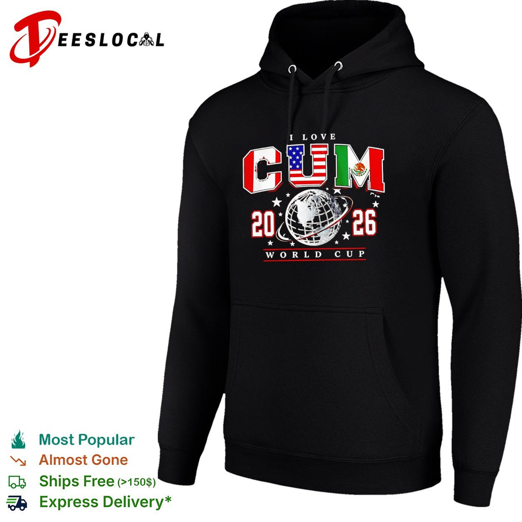 Canada USA Mexico World Cup globe I love cum 2026 shirt