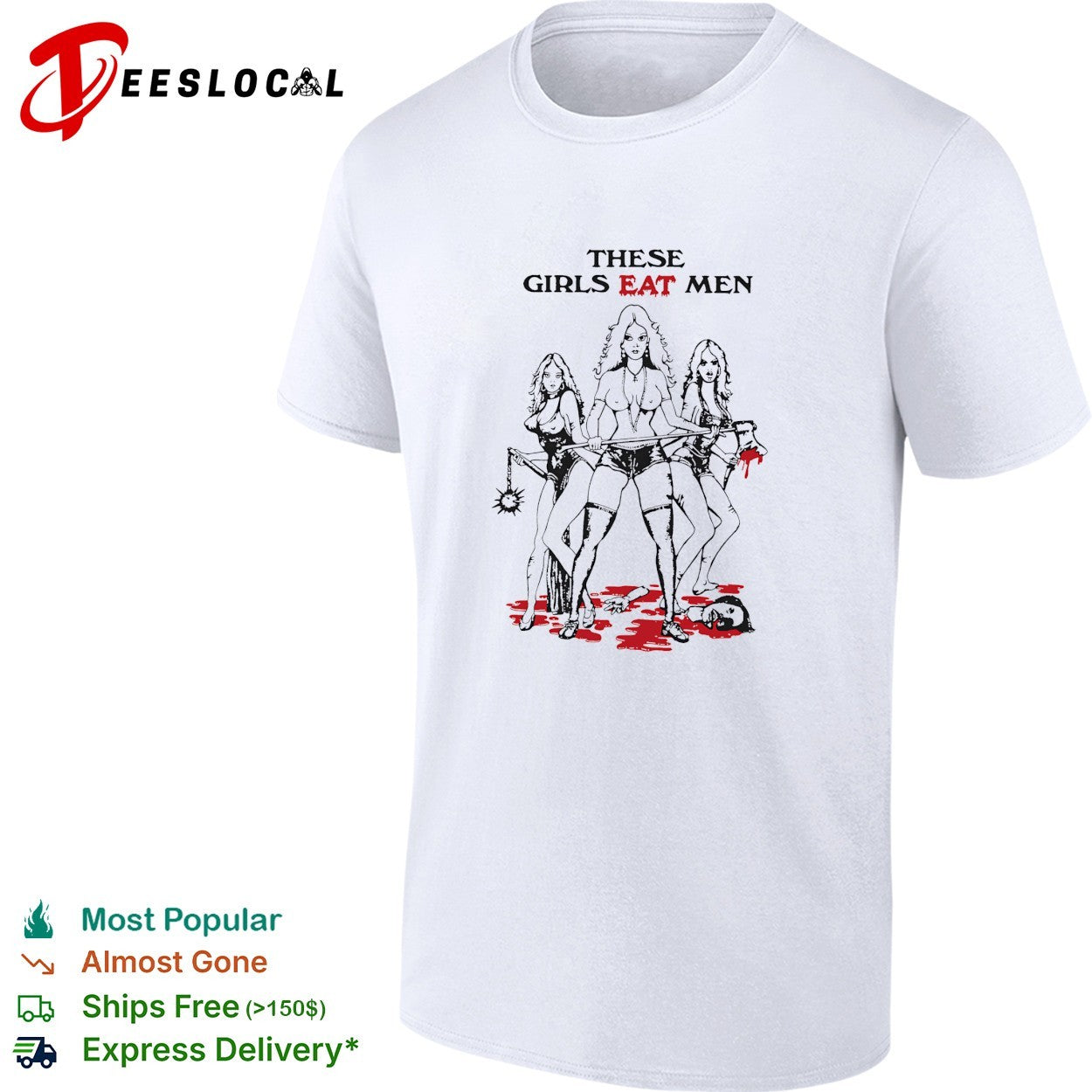 Cannibal girls these girls eat men shirt