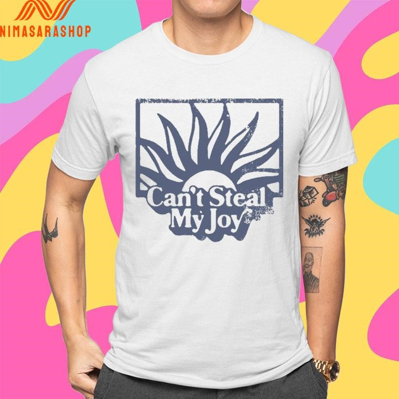 Can’t Steal My Joy Sun Shirts