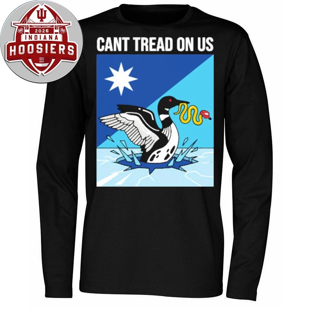 Can’t Tread On Us Minnesota Loon 2026 T-Shirt