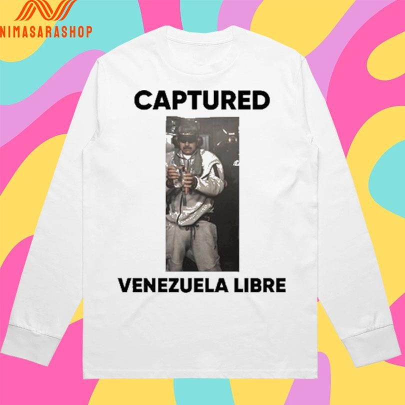 Captured Nicolas Maduro Venezuela Libre Shirts
