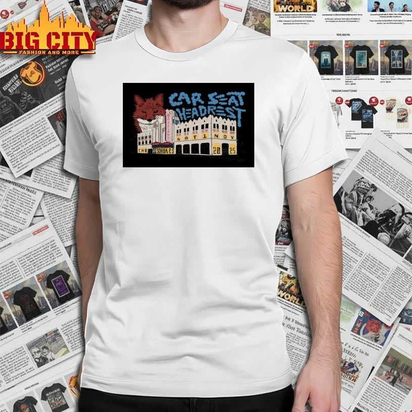 Car Seat Headrest Nov 1 2025 The Fox Theater Oakland CA Poster shirt