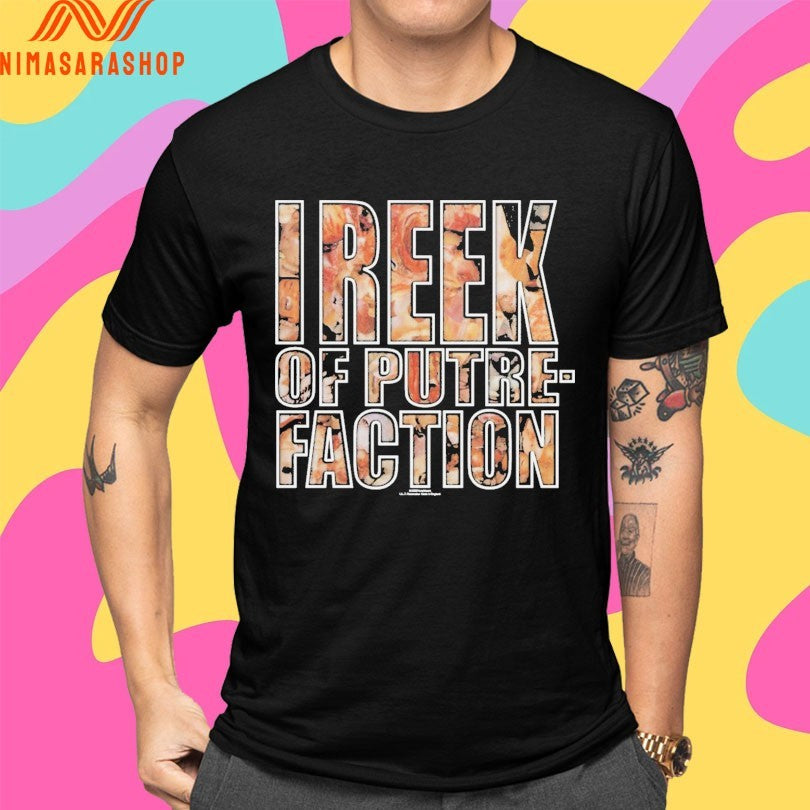 Carcass I Reek Of Putrefaction Shirts