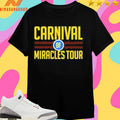 Carnival Of Miracles Tour Shirts