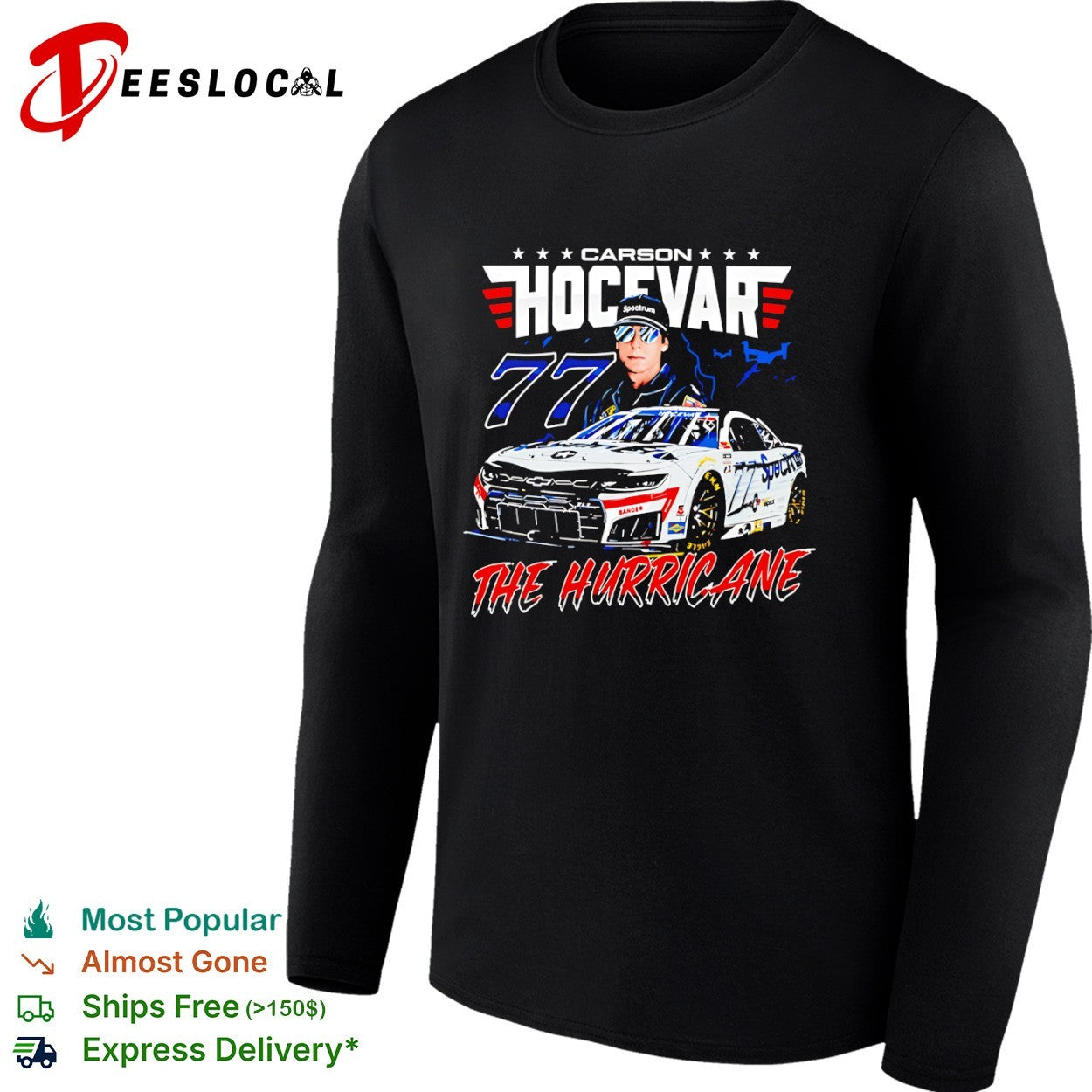 Carson Hocevar NASCAR race car 77 the hurricane shirt