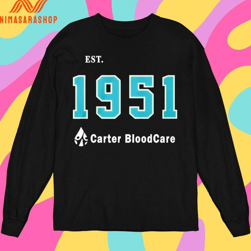 Carter Bloodcare 75th Anniversary Est 1951 Shirts
