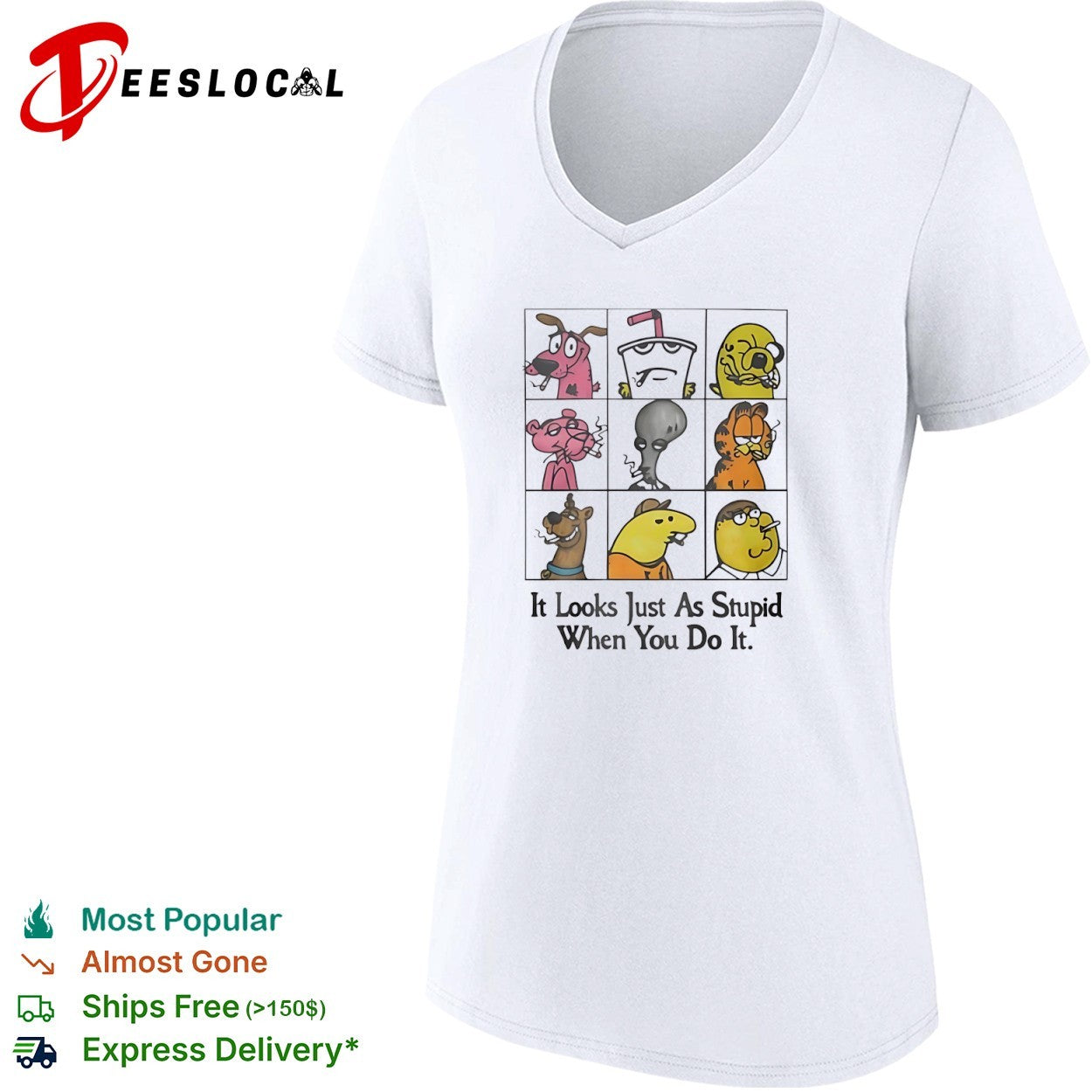 Cartoon Characters It Looks Just As Stupid When You Do It Smoking shirt