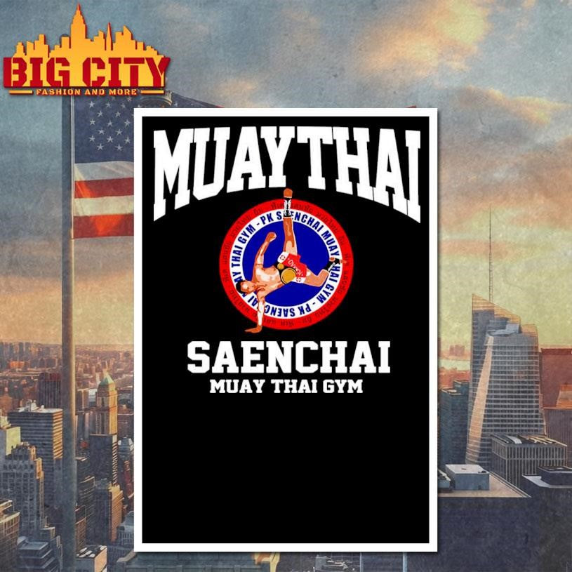 Cartwheel Kick Pk Saenchai Muay Thai Boxing Gym Lumpinee Champion Shirt
