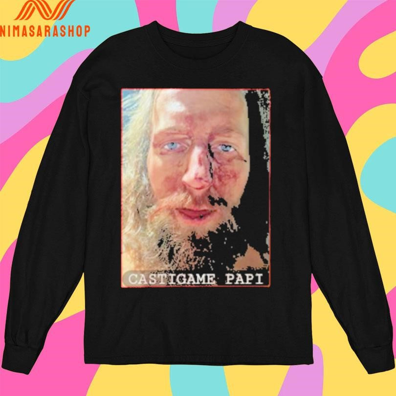 Castigame Papi Facial Blood Shirts