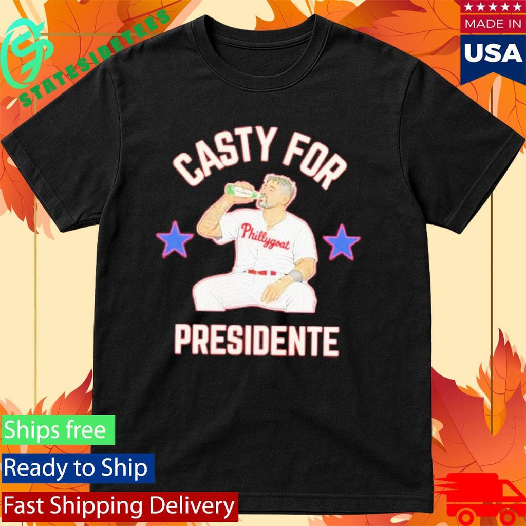 Casty For Presidente Philadelphia Phillies Shirt