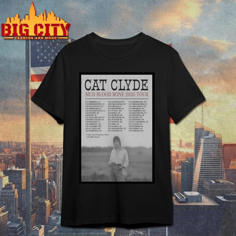 Cat Clyde Mud Blood Bone Tour 26 Poster shirt
