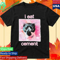 Cat I Eat Cement Shirt