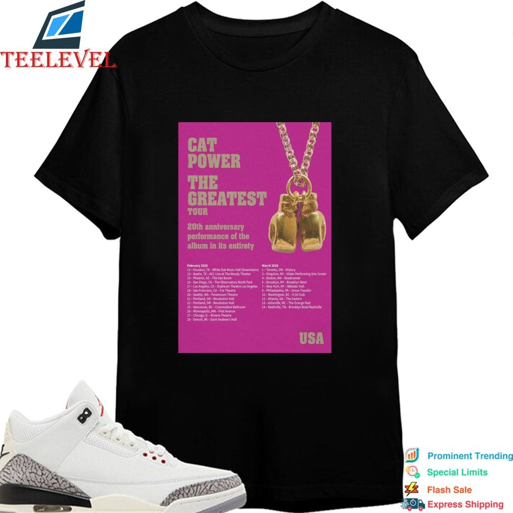 Cat Power The Greatest Mar 12 2026 20th Atlanta, GA T-shirts