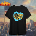 Catburns How To Be Human All This Love shirts