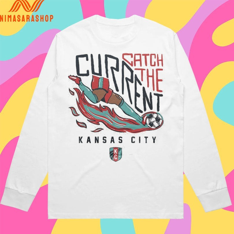 Catch The Current Kansas City Shirts