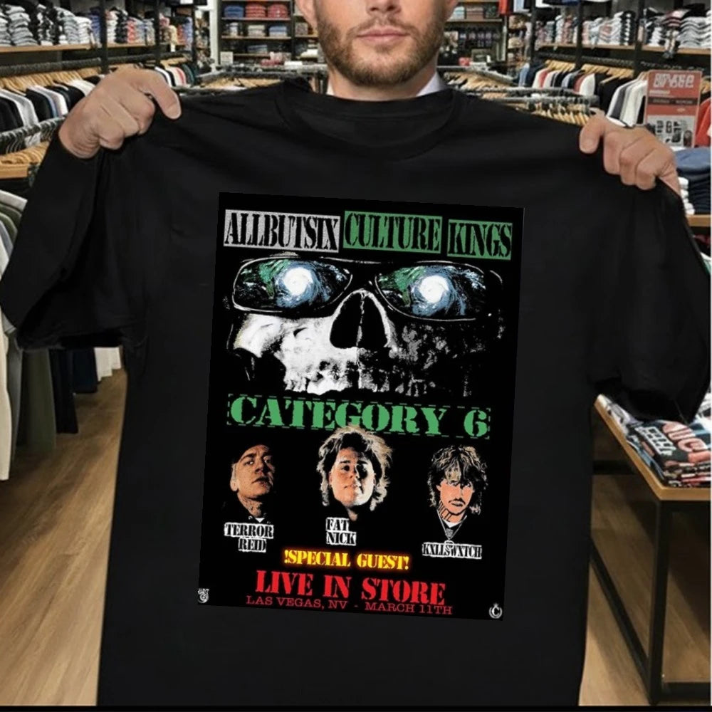 Category 6 Live In-Store Poster At Culture Kings In Las Vegas NV On March 11 2026 Shirt