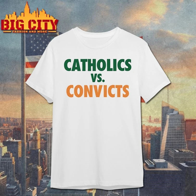 Catholics With Convicts 2025 Shirt