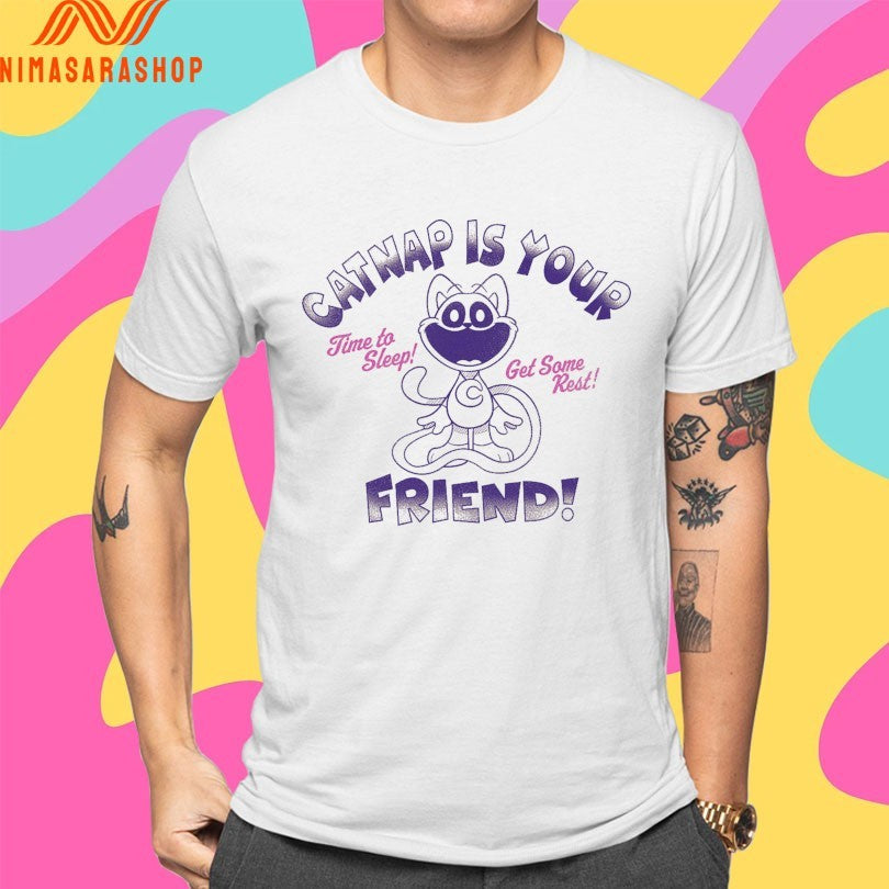 Catnap Is Your Friend Time To Sleep Get Some Rest Shirts