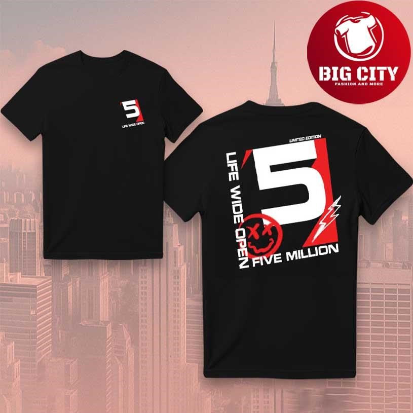 CboysTV Life Wide Open Five Million Two Sided Shirt
