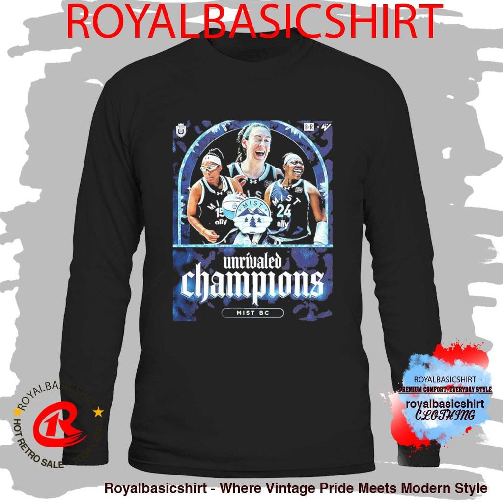 Celebrate Mist BC Wins The 2026 Unrivaled Championship T-Shirt