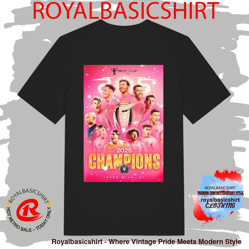 Celebrates Inter Miami Champions MLS Cup 2026 At The White House Shirt