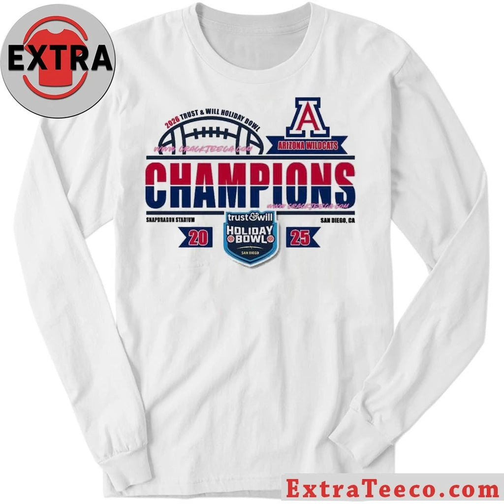 Celebrating the Arizona Wildcats’ victory at the 2026 Trust &amp; Will Holiday Bowl at Snapdragon Stadium, San Diego, CA Shirt