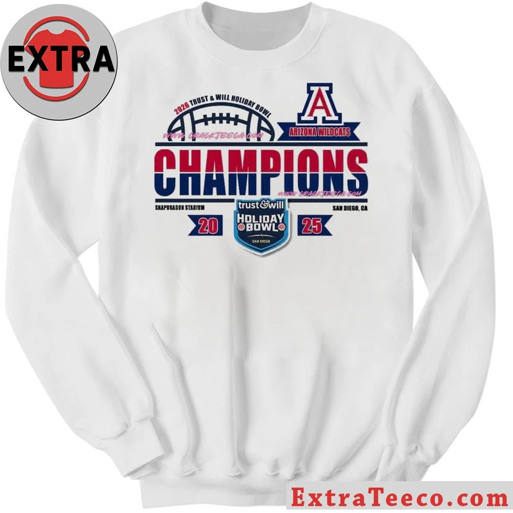 Celebrating the Arizona Wildcats’ victory at the 2026 Trust &amp; Will Holiday Bowl at Snapdragon Stadium, San Diego, CA Shirt
