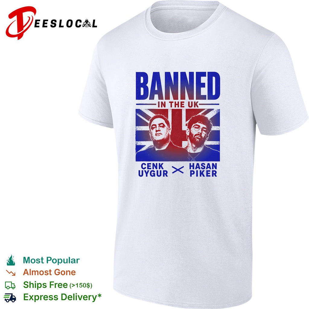 Cenk Uygur Hasan Piker banned in the UK portraits flag shirt