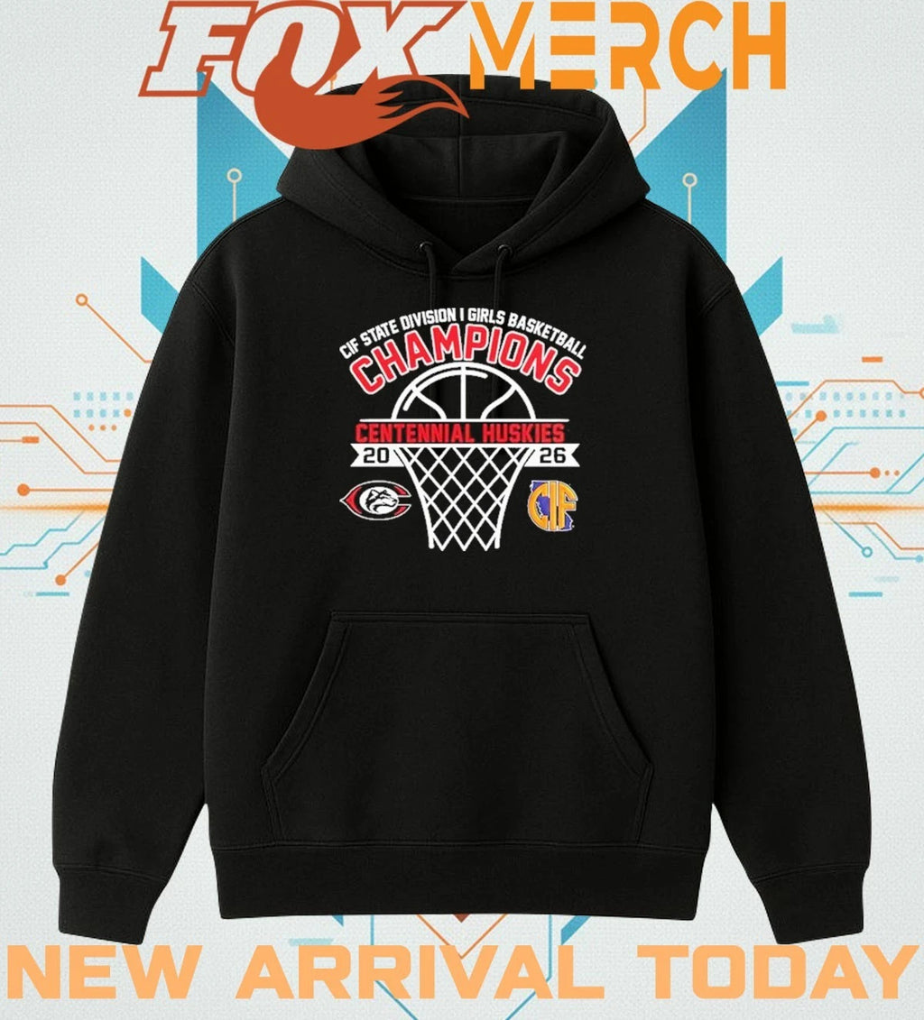 Centennial Huskies CIF State Division I Girls Champions 2026 t-shirt