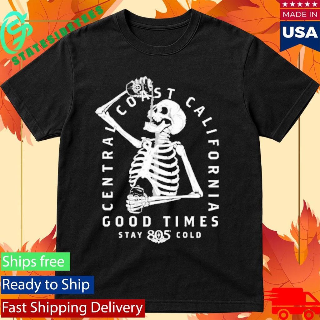 Central Coast California Good Time 805 Can Skeleton Shirt