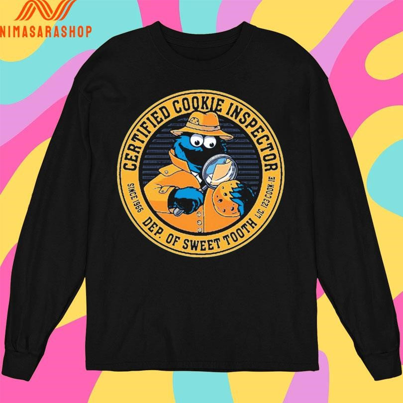 Certified Cookie Inspector Dep Of Sweet Tooth Shirts