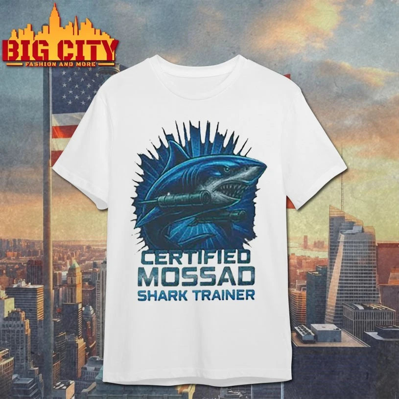 Certified Mossad Shark Trainer shirt