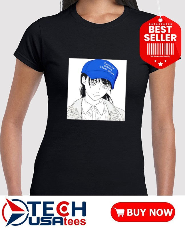 Chainsaw Asa Mitaka please be patient I have Autism shirt