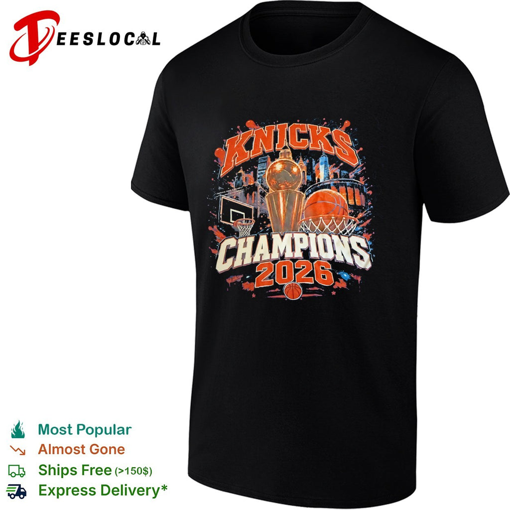 Champions 2026 New York Knicks City Basketball Championship Trophy shirt