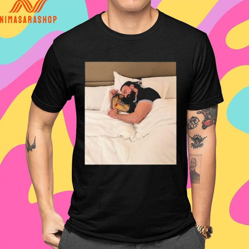 Champions Drew Mcintyre In Bed Shirts