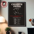 Chance Pena When I Change My Mind I Don’t Mean It North America 2026 Tour City Dates Home Decor Poster Canvas