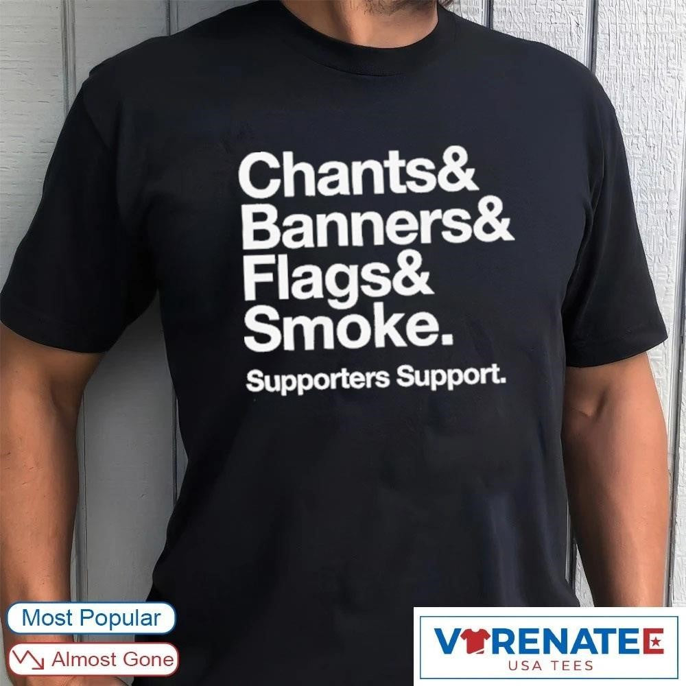 Chants Banners Flags Smoke Supporters Support shirt