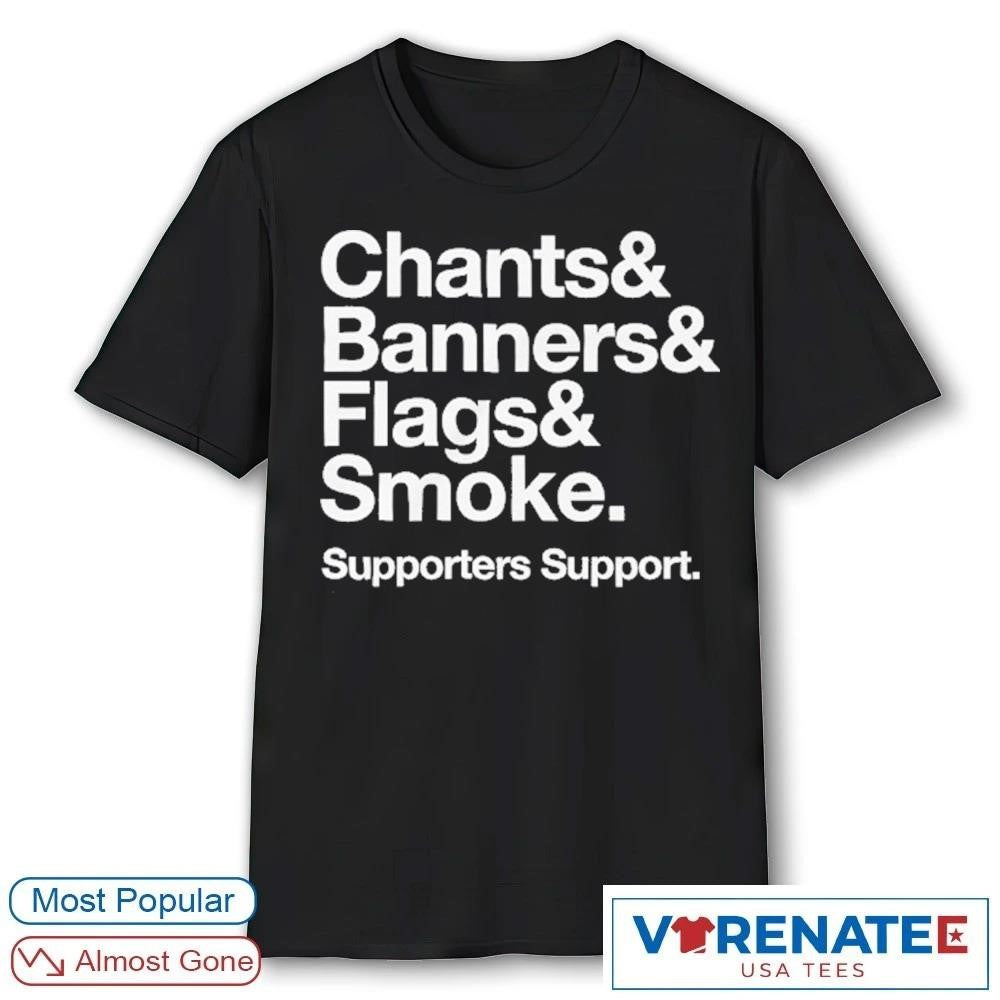 Chants Banners Flags Smoke Supporters Support shirt